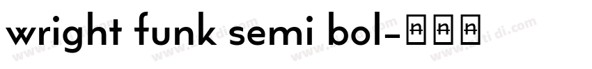 wright funk semi bol字体转换